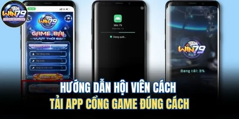 Hướng dẫn tải app Win79 đúng cách nhanh nhất 2026 Hướng dẫn tải app Win79 đúng cách nhanh nhất 2026